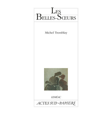 cover image of Les belles-soeurs